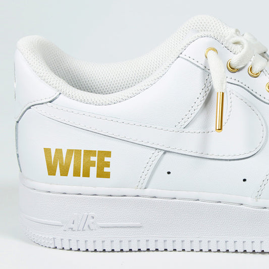 "Wife" Air Force 1 Low White & Gold (WOMENS)